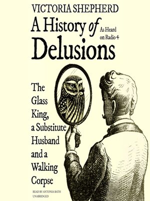 cover image of A History of Delusions